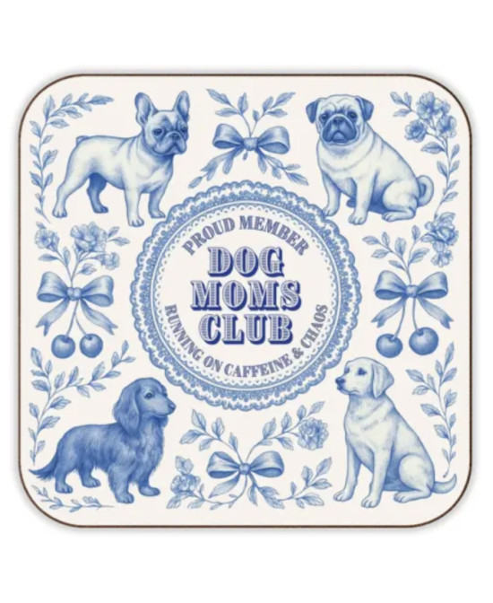 Sous-verre Dog Moms Club
