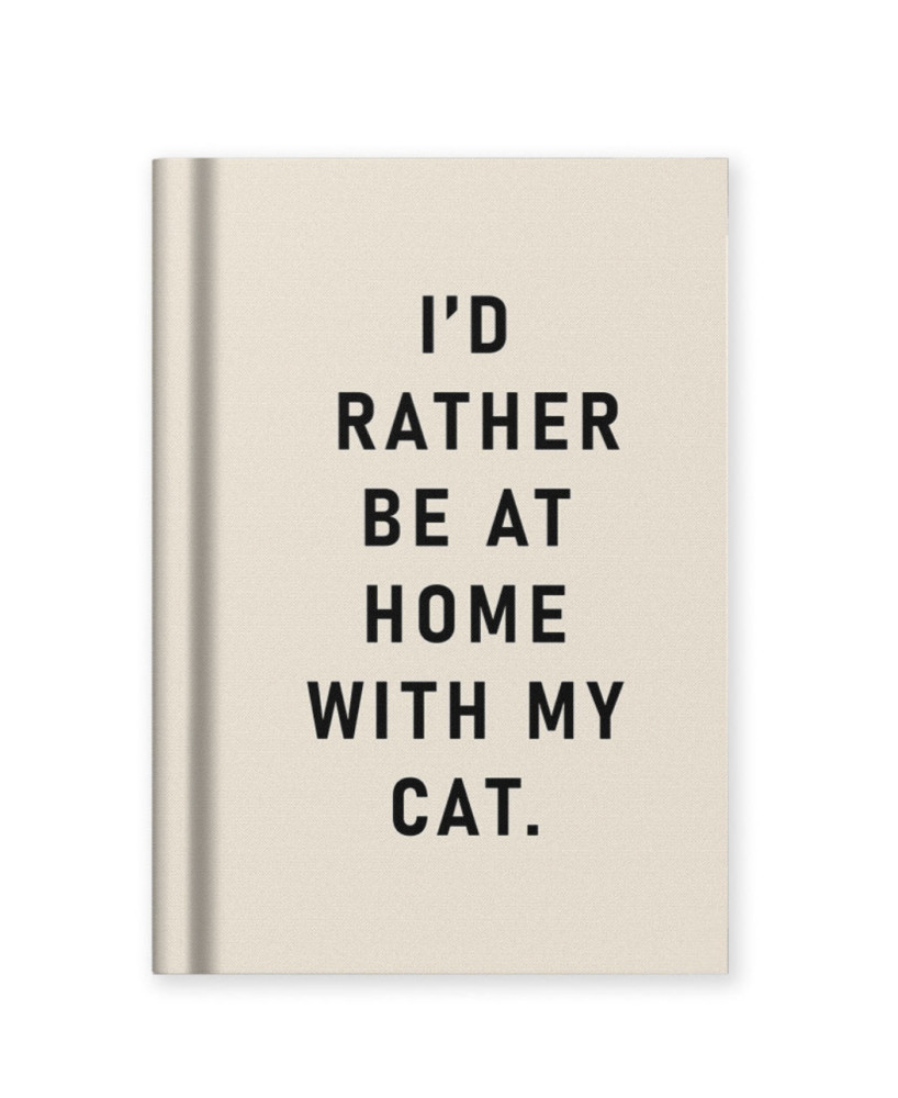 Carnet I would rather be at home with my cat