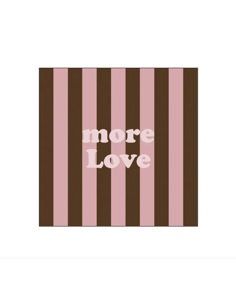 Serviettes More love