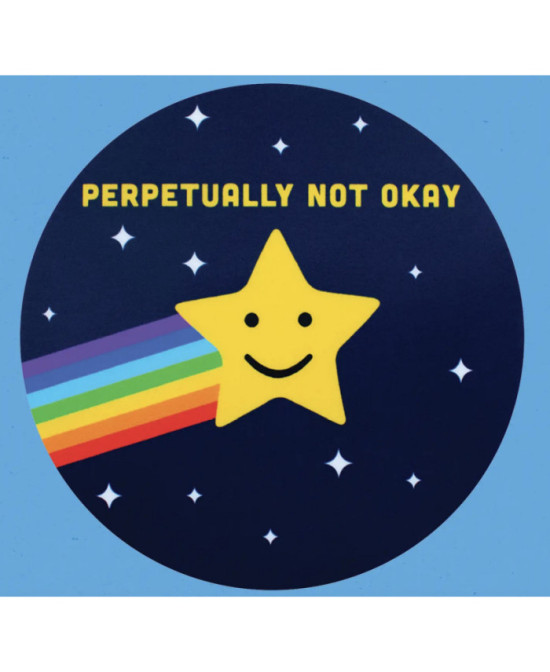 Sticker Perpetually not okay