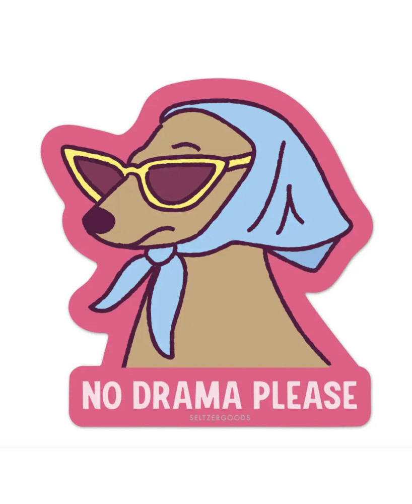 Sticker No drama please