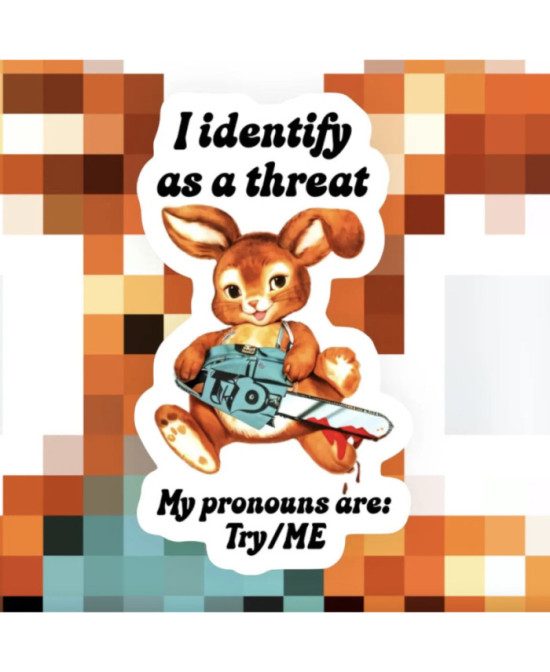 Sticker I identify as a threat