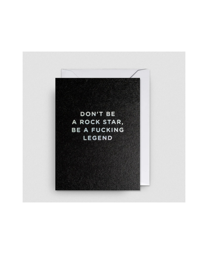 Petite carte Don't be a rock star
