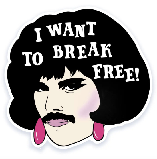 Sticker I want to break free