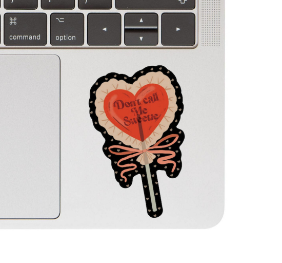 Sticker Don't call me sweetie