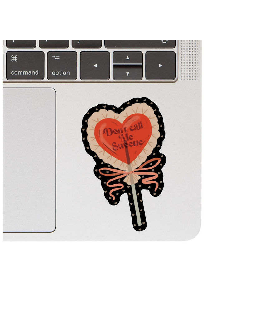 Sticker Don't call me sweetie