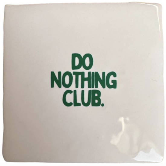 Carrelage Do nothing club