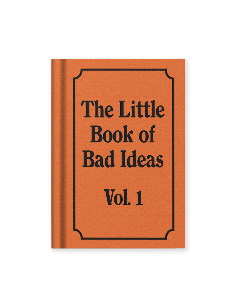 Carnet The little book of bad ideas