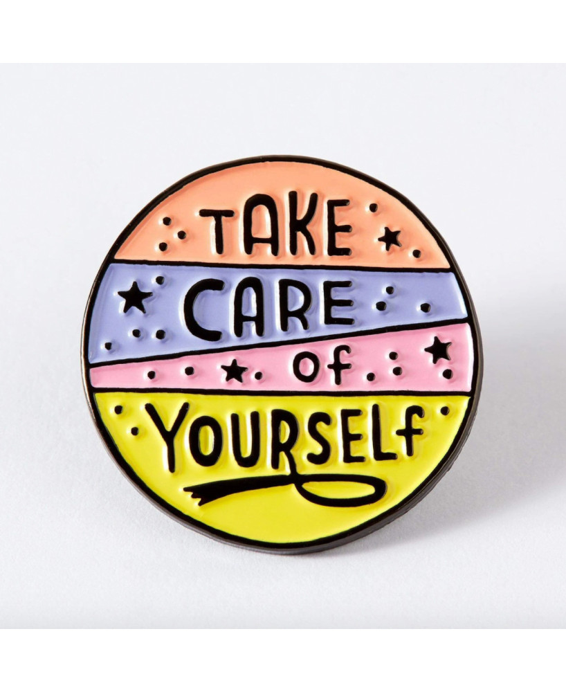 Pins Take care of yourself