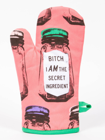 Gant de cuisine Bitch I'm the secret ingredient