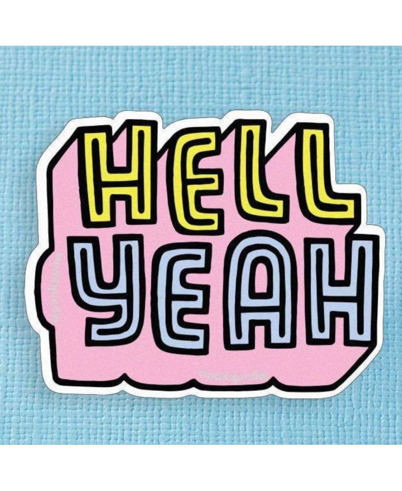 Sticker Hell Yeah