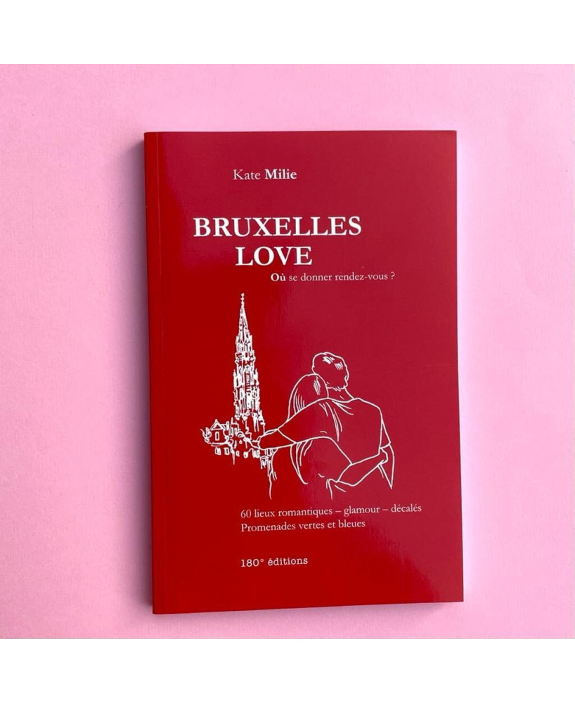Guide Bruxelles - Love