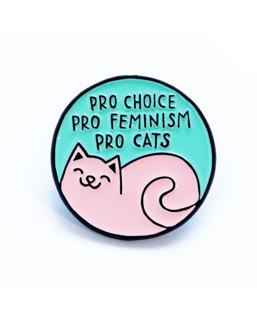Pins Pro Choice Pro Feminism Pro Cats.