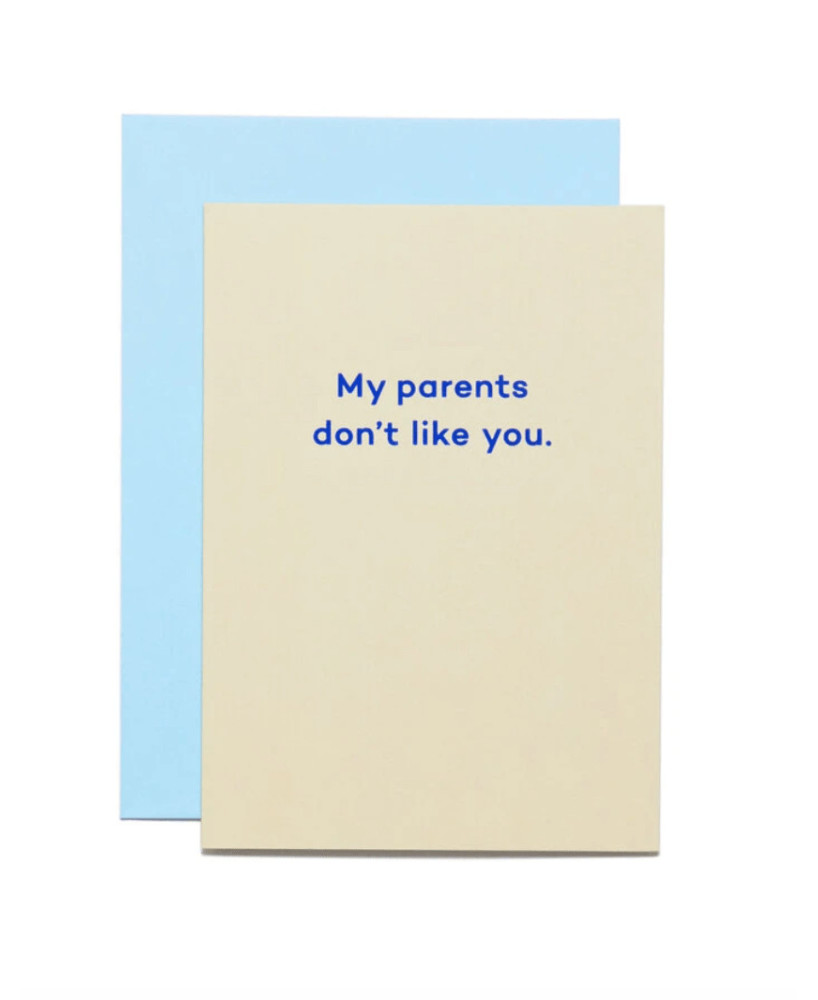 Carte My parents don't like you