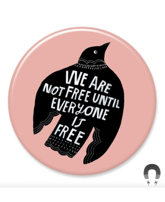 Magnet We are not free