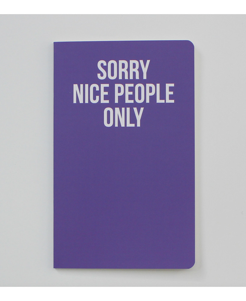 Carnet Sorry nice people only