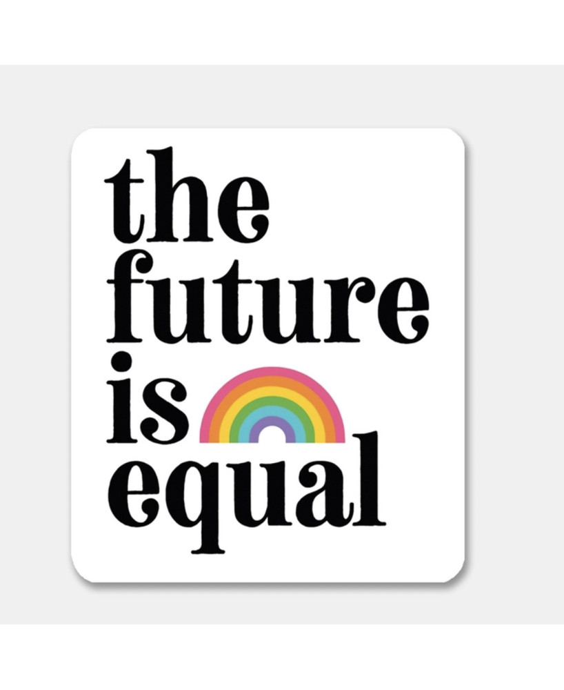 Sticker The future is equal