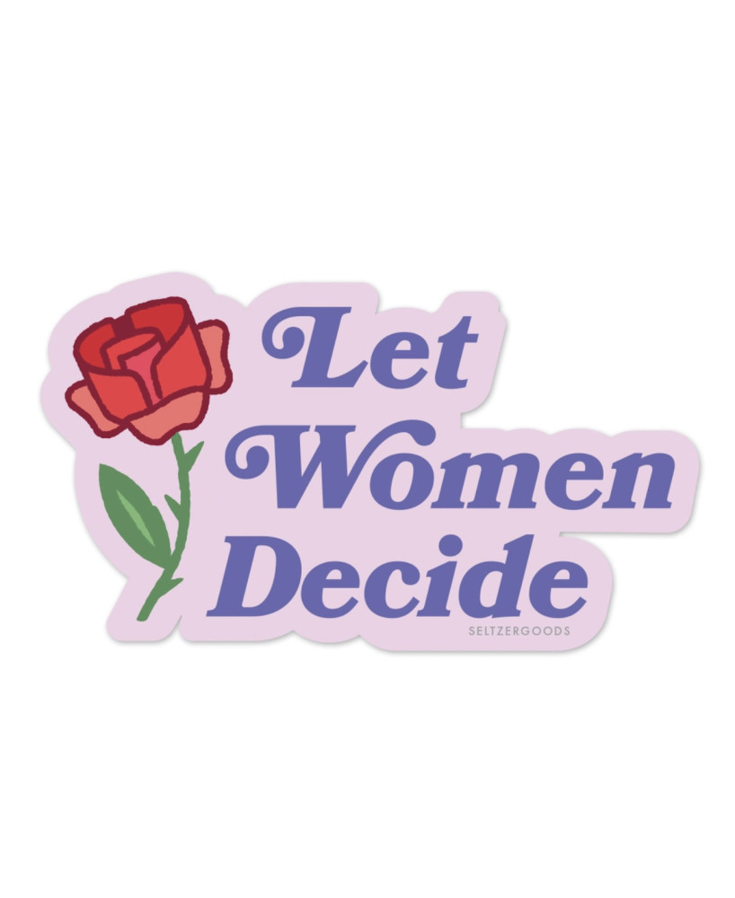 Sticker Let women decide