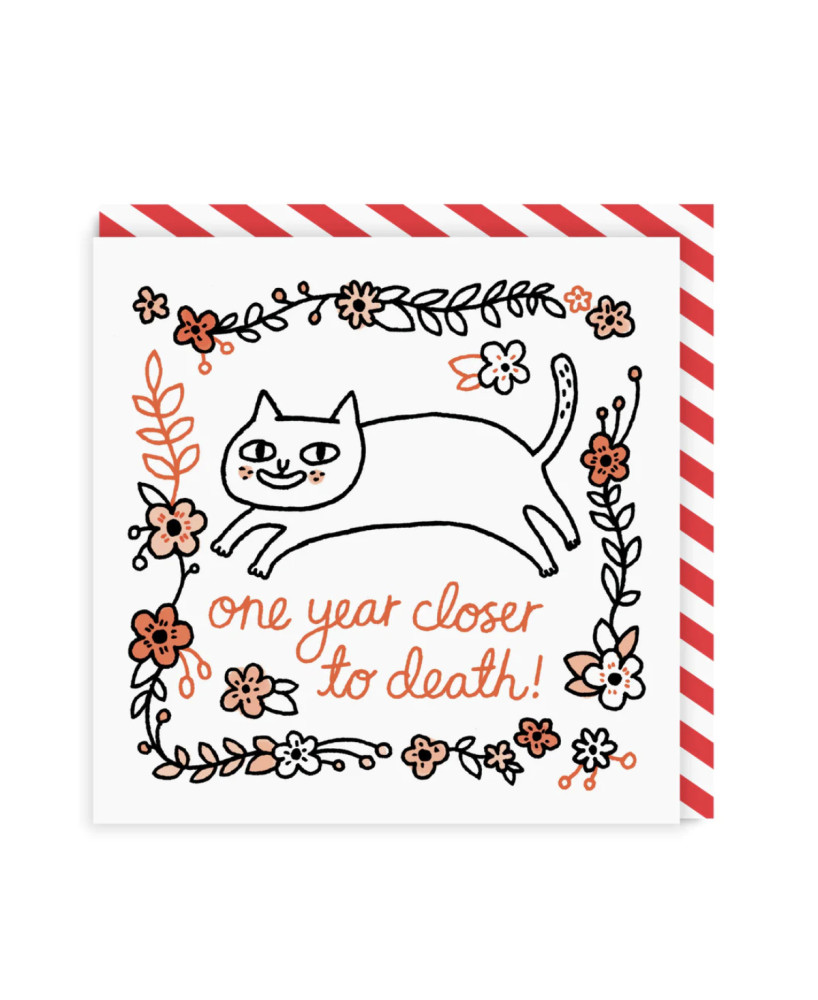Carte carrée One year closer to death