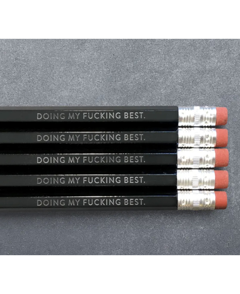 Set crayons Doing my fucking best
