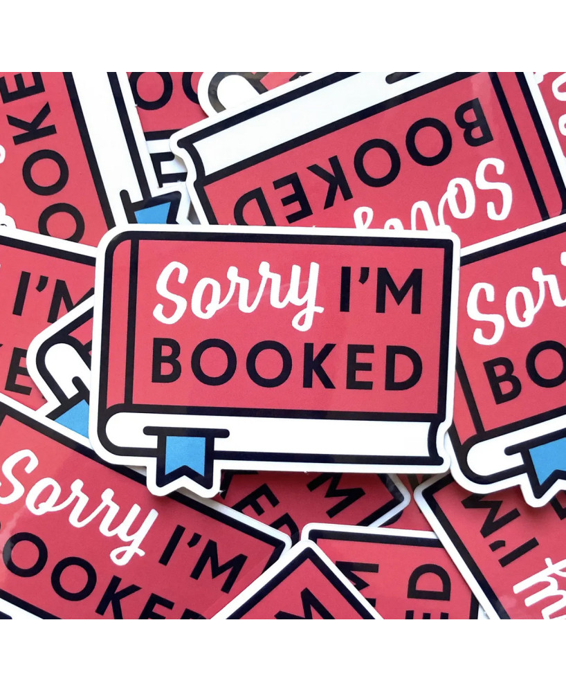 Sticker Sorry I'm booked