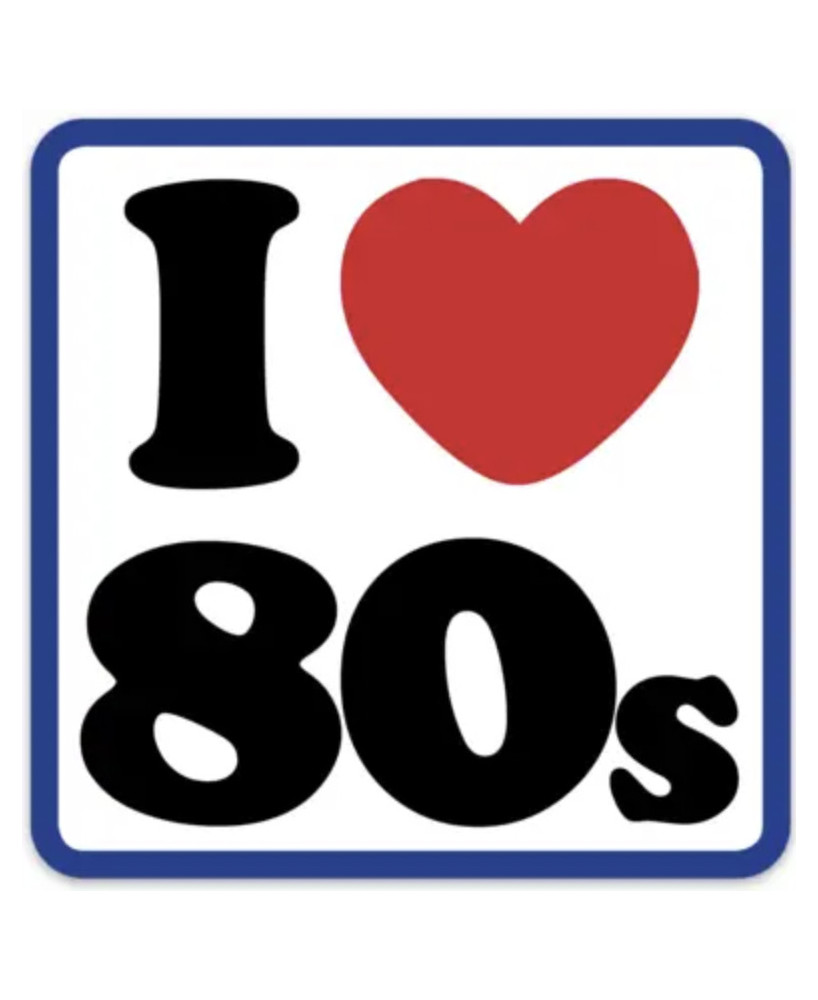 Sticker I love the 80's