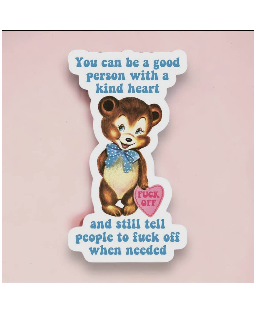 Sticker You can be a good person
