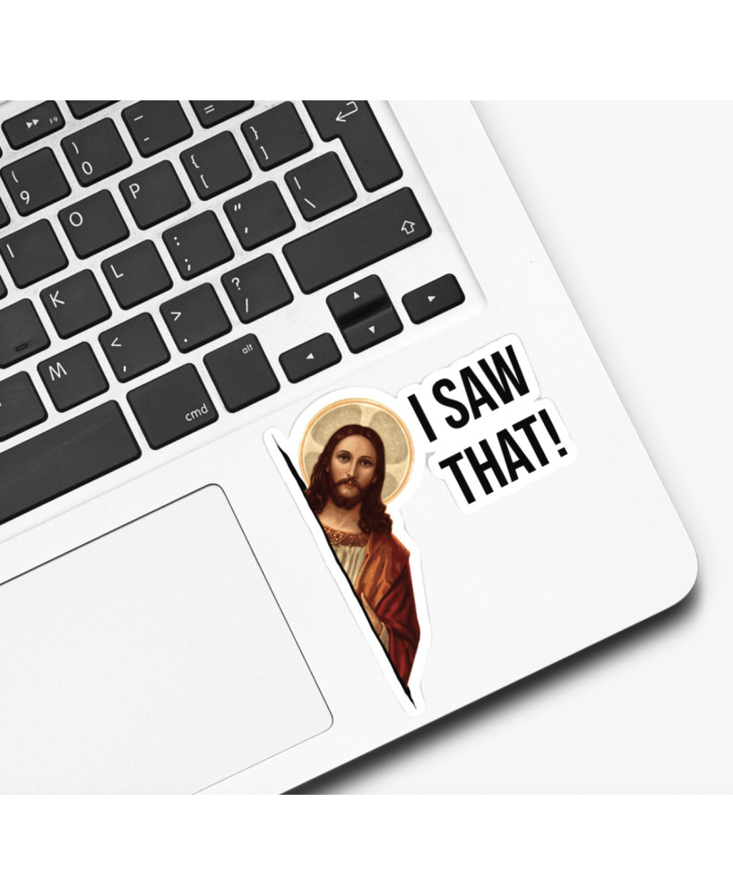 Sticker Jesus "I saw that"