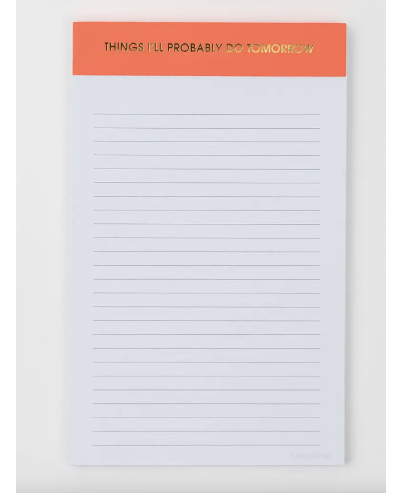 Bloc-notes Things I'll probably do tomorrow