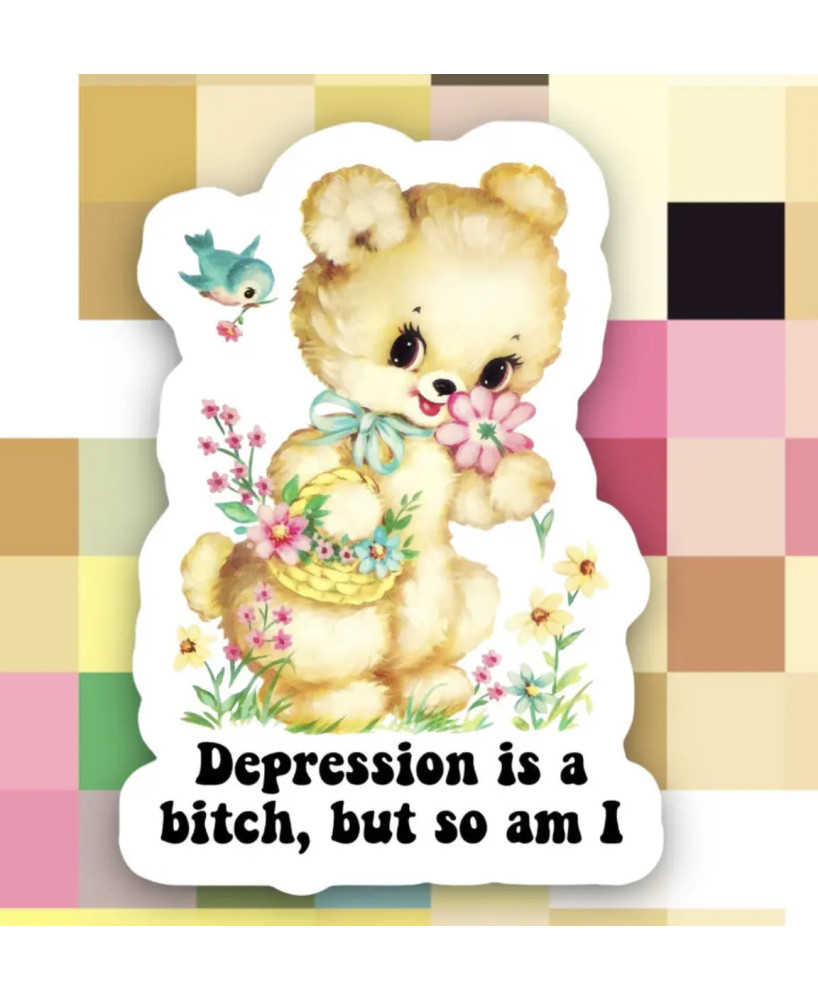 Sticker Depression is a bitch, but so am I