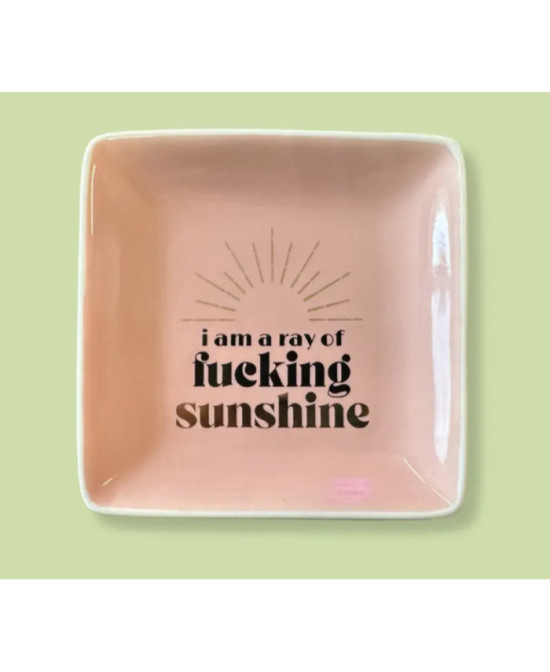 Vide-poche I'm a ray of fucking sunshine rose