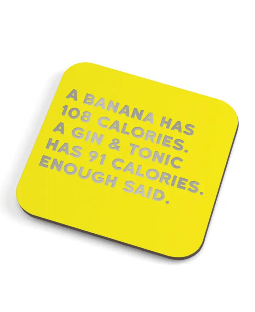 Sous-verre A banana has 108 calories