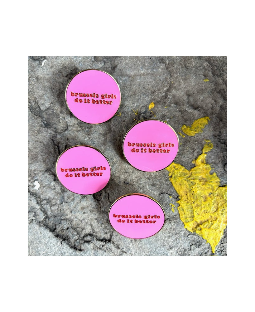 Pins brussels girls do it better