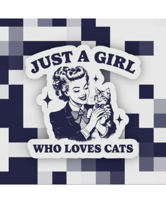 Sticker Just a girl who loves cats