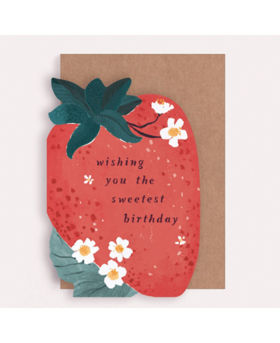 Carte Fraise Wishing you the sweetest birthday