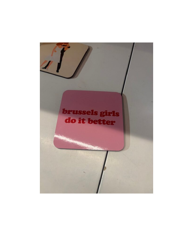 Sous-verre brussels girls do it better rouge-rose