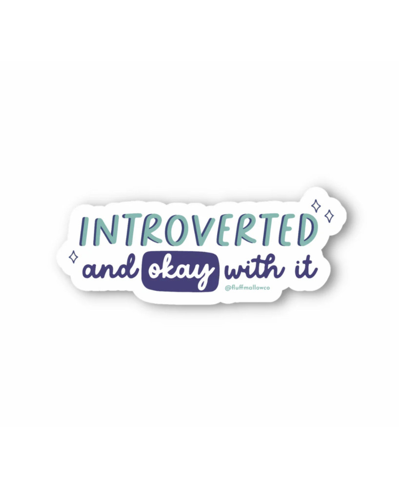 Sticker Introvert and okay with it